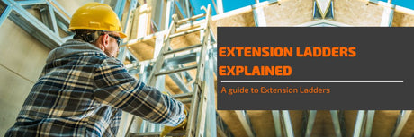 Man climbing an extension ladder with the title "Extension Ladders Explained"
